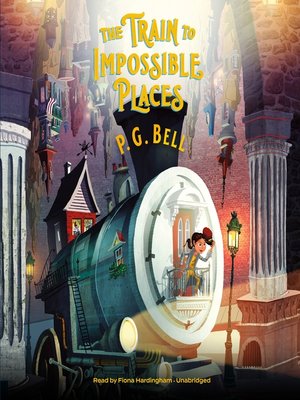 cover image of The Train to Impossible Places: A Cursed Delivery